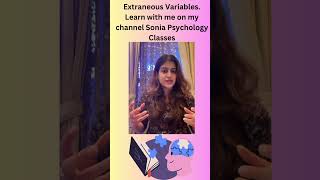 Extraneous Variables Research Methods Psychology for all boards IB AS A Level cbse icse nios [upl. by Anehs]