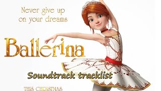 Ballerina Soundtrack tracklist [upl. by Madaras]