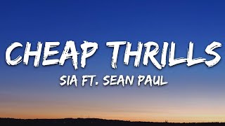 Sia  Cheap Thrills Lyrics ft Sean Paul [upl. by Anilad]