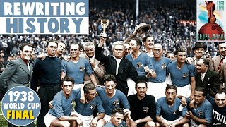 1938 World Cup Final  Italy vs Hungary  Rewriting History [upl. by Lrig770]