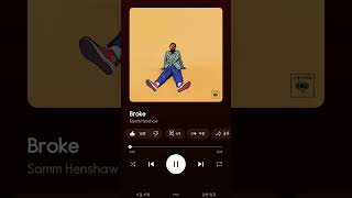 samm henshaw  broke sammhanshaw pop youtubeshorts 노래추천 music [upl. by Mihe887]