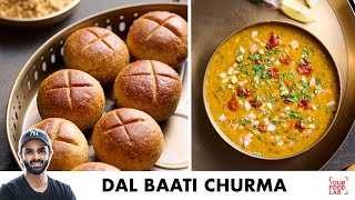 Dal Baati Churma Recipe  स्वादिष्ट दाल बाटी चूरमा  Chef Sanjyot Keer [upl. by Dazraf]