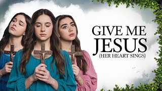 Give Me Jesus  Her Heart Sings [upl. by Cassady299]