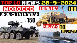 Indian Defence Updates  Morocco Orders WhAP 700 Trinetra Drones Kalvari To Indonesia FRCV Audit [upl. by Oicangi509]