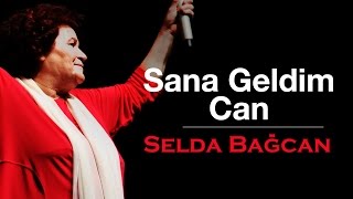 Selda Bağcan  Sana Geldim Can [upl. by Sukcirdor]