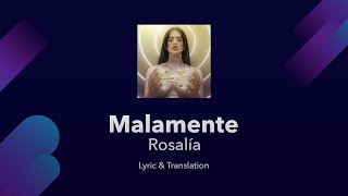 ROSALÍA  MALAMENTE Lyrics English and Spanish  Malamente English Lyrics Translation [upl. by Fanchet]