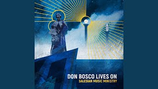 Come Celebrate Don Bosco [upl. by Bolanger]