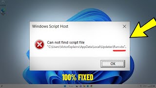 Fix Can not find script file Local Updates Runvbs in Windows 1110  Solve Script Host Error ✅ [upl. by Yerhcaz]