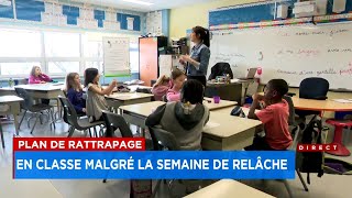 Plan de rattrapage en classe malgré la semaine de relâche  Explications 18h [upl. by Katherina]