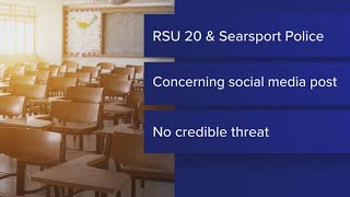 Searsport police say RSU 20 schools are safe after concerning social media post [upl. by Arella990]