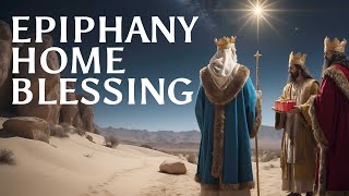 Blessing Your Home for the New Year An Epiphany Home Blessing Guide [upl. by Iveson]