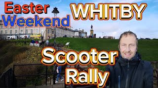 WHITBY National SCOOTER Rally WEEKEND Easter Bank Holiday [upl. by Leod914]