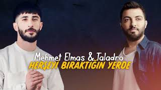 Herşeyi Bıraktığın Yerde  Mehmet Elmas amp Taladro ft Stres Beats [upl. by Metcalf]