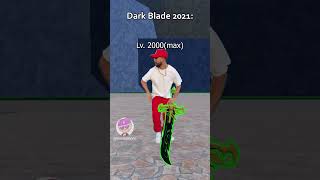 Dark Blade 2019  2025 memes funny bloxfrut [upl. by Haag]