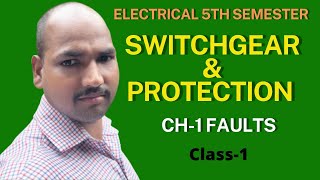 1 Switchgear amp Protection  Ch1 Faults  EE 5th Semester PolytechnicPathshala [upl. by Noiemad]