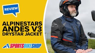 Alpinestars Andes V3 Drystar motorcycle jacket review  Sportsbikeshop [upl. by Sarita]