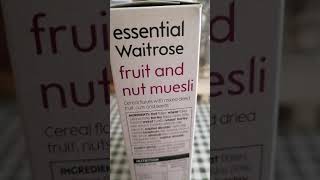 FRUITampNUT MUESLI  ESSENTIAL WAITROSE  shorts [upl. by Nohsid]