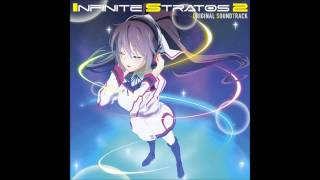 Infinite Stratos 2 Original Soundtrack Vol2  こころおぼえ [upl. by Nosemaj]