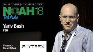 Yariv Bash Flytrex  NOAH18 Tel Aviv [upl. by Nnaeirrac549]