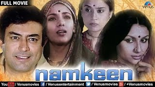 Namkeen  Full Movie  Sanjeev Kumar Movies  Bollywood Hindi Classic Movies  Bollywood Full Movies [upl. by Hesper]