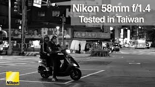 Nikon D850  Nikon 58mm f14  First Impressions  Tested in Taiwan  4K [upl. by Starks]