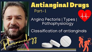 Pharmacology of Antianginal Drugs Part1  ANGINA TYPES  PATHOPHYSIOLOGY  CLASSIFICATION OF DRUGS [upl. by Alison]