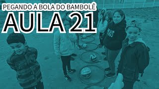 Aula 21  Pegando a Bola Primeiro  Atividade para Educação Física Recreação Escolar Brincadeira [upl. by Neom]