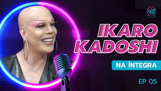 IKARO KADOSHI  Põe Na Roda Cast 5 [upl. by Ellatsyrc]