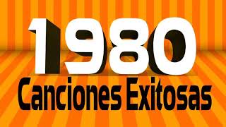 Grandes Éxitos De Los 80  Las Mejores Canciones De Los 80 [upl. by Notlehs]