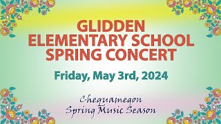 Glidden Elementary Spring Concert May 3 2024 [upl. by Ihcas]