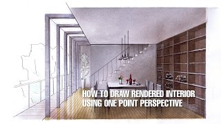 How To Draw Rendered Interior  Using One Point Perspective [upl. by Maurilla]