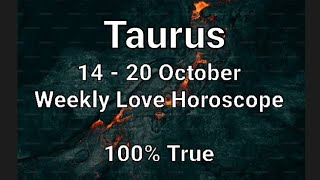 Taurus 14  20 October Love Horoscope Hindi Urdu [upl. by Fellner]