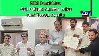 MIM Declare Two More Candidates For Maharashtra Elections Saif Pathan amp Faiyaz Ahmed Gets Tickets [upl. by Sedgewinn]