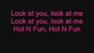 Hot N Fun  Nelly Furtado ft NERD Lyrics [upl. by Ahsuatal]