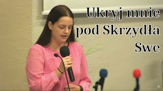 Ukryj mnie pod Skrzydła Swe [upl. by French736]