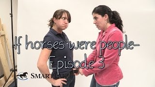 If horses were people  Episode 3 [upl. by Akemahs]