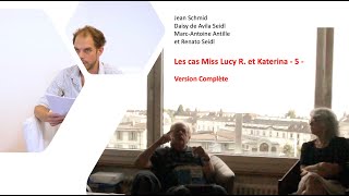 Les cas Miss Lucy R et Katerina  5  Version Complète [upl. by Kylen]