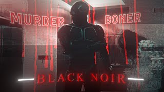 Black Noir  TELESCOPE  EDIT  Murder Boner  Literally Me  HD60FPS [upl. by Amari]