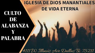 CULTO DE ALABANZA Y PALABRA  IDMVE DALLAS TX [upl. by Atteyek]