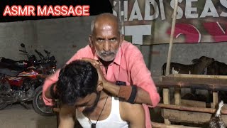 ASMR  DESI HEAD AND BACK MASSAGE BY OLD BARBER  ASMR MASSAGE PAKISTANI Village Style [upl. by Everett]