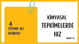 Tepkime Hız Bağıntısı [upl. by Kcinom]