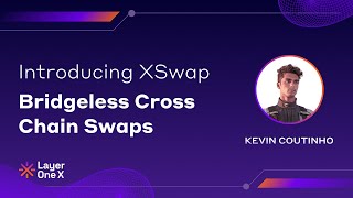 XSwap  Bridgeless Cross Chain Swaps [upl. by Dannie]