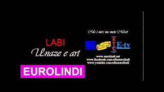 Labi  Unaze e art EuroLindi amp ETC [upl. by Belen]