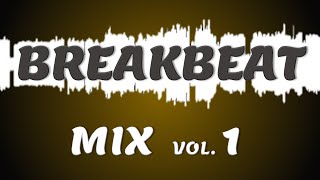 Breakbeat Mix [upl. by Ayekehs]