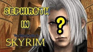 Sephiroth Mod Skyrim Modz [upl. by Steve]