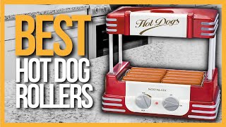 ✅ TOP 5 Best Hot Dog Rollers  Best Hot Dog Warmers and Steamers review [upl. by Kenwee908]