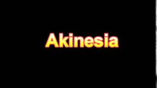 What Is The Definition Of Akinesia Medical Dictionary Online [upl. by Amahs369]