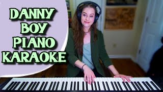 Danny Boy Karaoke Piano Accompaniment w Lyrics C Major Old Irish Folk Air [upl. by Yar]