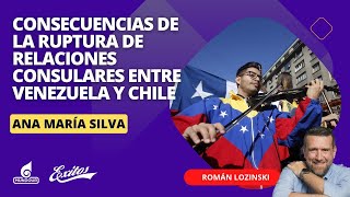 Estas son las consecuencias de la ruptura de relaciones consulares entre Venezuela y Chile [upl. by Shriner478]