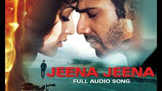 Jeena Jeena Audio Song  Badlapur  Varun Dhawan Yami Gautam amp Nawazuddin Siddiqui [upl. by Fidellia]